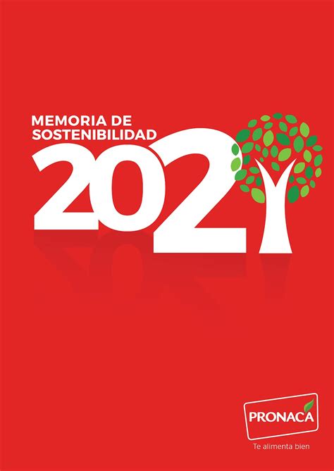 Pronaca Presenta Su Memoria De Sostenibilidad 2021