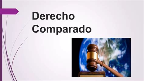 Derecho Comparado Ppt