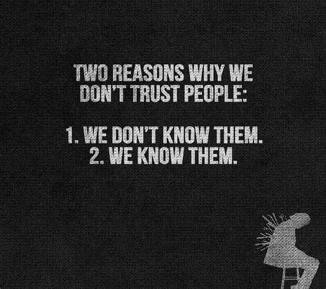 Perfect Dont Trust People Quotes Inspirational Quotes