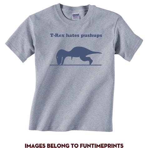 T Rex Hates Pushups Funny Adult Graphic T Shirt S 3xl Available In Many