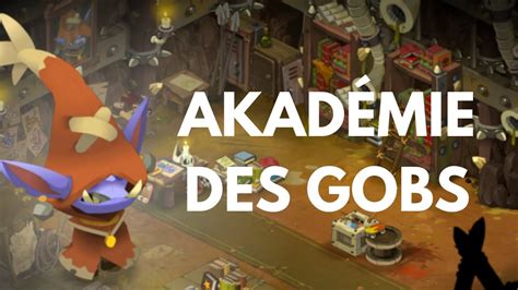 Nouveau donjon niveau 40 l AKADÉMIE DES GOBS YouTube