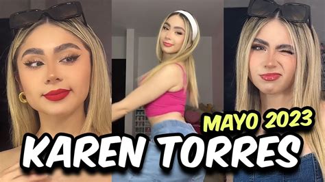 Recopilación TikTok MAYO 2023 Karen Torres xkarentorresx YouTube