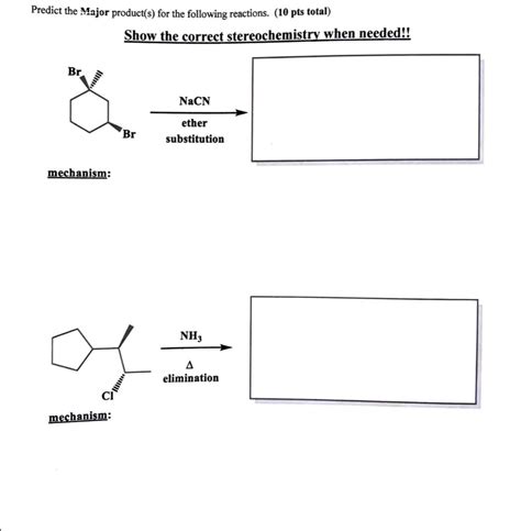 Solved Predict The Major Product S For The Following Chegg