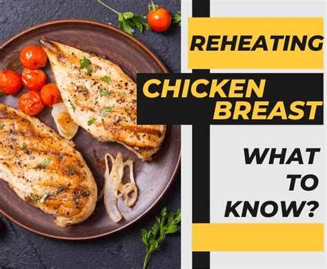 Reheating Chicken Breast In Microwave - (Easy Steps!)