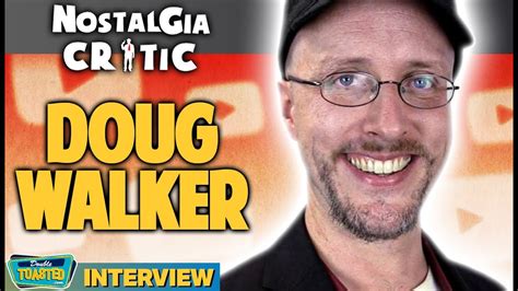 Nostalgia Critic Doug Walker