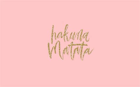 Hakuna Matata HD Wallpaper Pxfuel