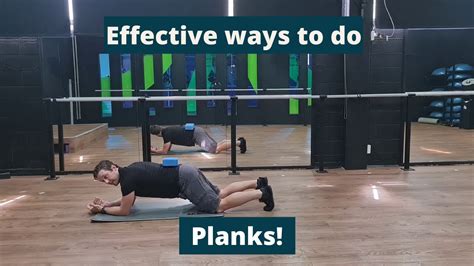 Effective Ways To Do Planks The Msk Physio Youtube