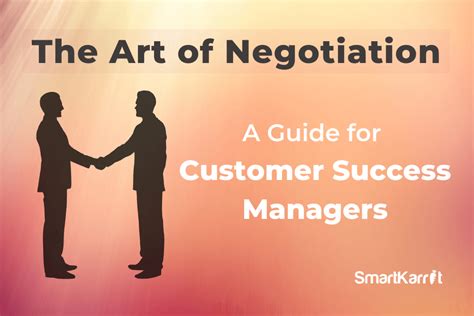 The Art of Negotiation: A Guide for Customer Success Managers 