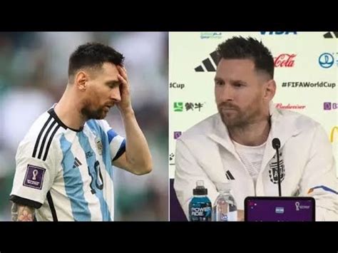 Lionel Messi Reacts To Argentina S Shock Defeat To Saudi Arabia Says