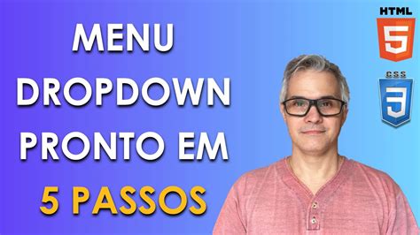 HTML Tutorial Como Fazer Um Menu Dropdown NAV E CSS YouTube