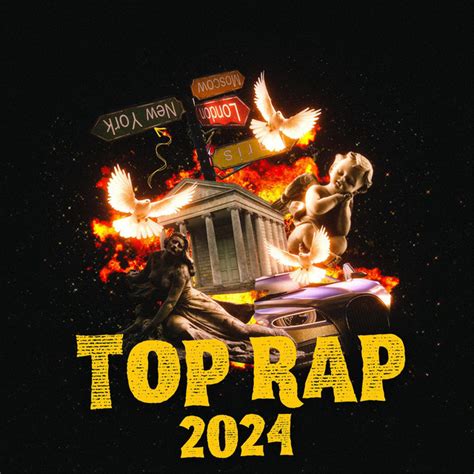 Top Rap 2024 Compilation By Various Artists Spotify