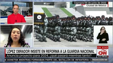 Cnn Redacci N Con Gabriela Fr As L Pez Obrador Insiste En Reformar La