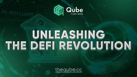 The Defi Revolution A Comprehensive Look At The Qube Ecosystem Rqubecs