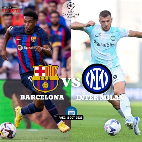 Barcelona Vs Inter Milan – Preview And Predictions