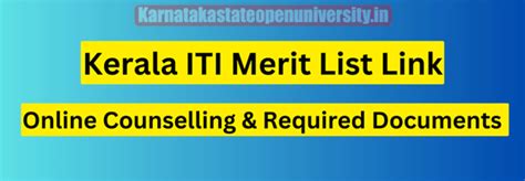 Kerala ITI Merit List 2024 Link Online Counselling Required Documents