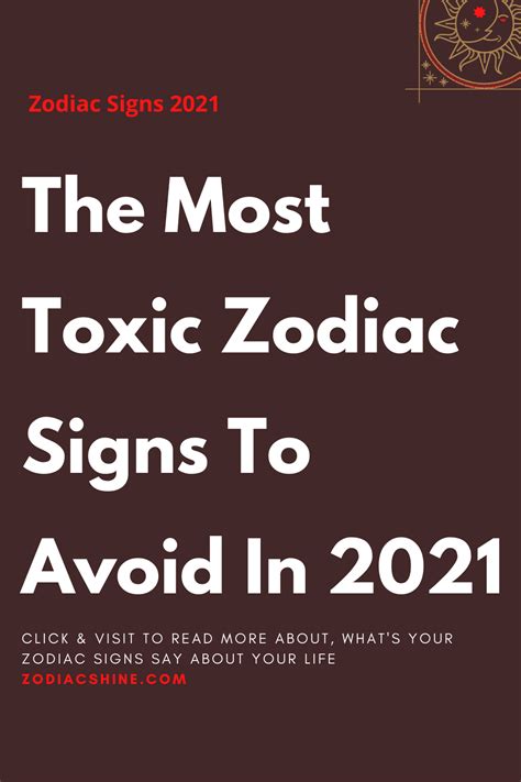 The Most Toxic Zodiac Signs To Avoid In 2021 Zodiac Shine