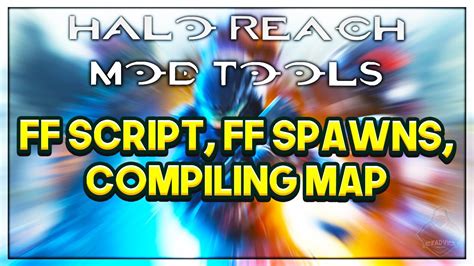 Halo Reach Mod Tools Compiling A Map Episode 8 YouTube