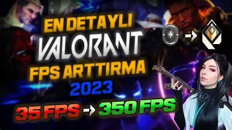 VALORANT EN İYİ FPS ARTTIRMA AYARLARI VALORANT FPS ARTTIRMA DROP