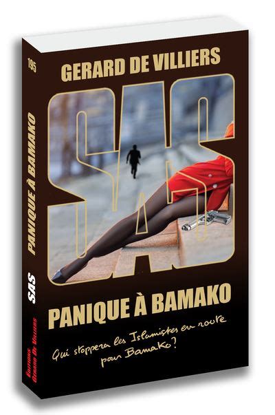 SAS Tome 195 SAS 195 Panique à Bamakko Gérard de Villiers Poche