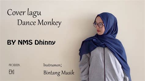 Cover Lagu Dance Monkey Youtube