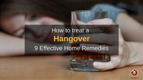 How To Get Rid Of A Hangover And 9 Effective Home Remedies To Cure