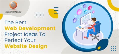 Best Web Development Project Ideas Sakshi Infoway