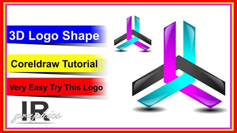 3d Logo Shape Coreldraw Tutorial Ir Graphics Youtube