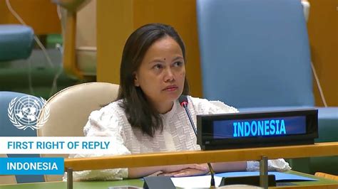 Indonesia First Right Of Reply United Nations General Debate