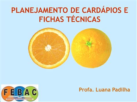 Planejamento de cardapios e fichas tecnicas 2 Nutrição