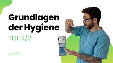 Grundlagen Der Hygiene Teil 2 YouTube