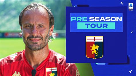 Pre Season Tour Discover Genoa With Alberto Gilardino Serie A