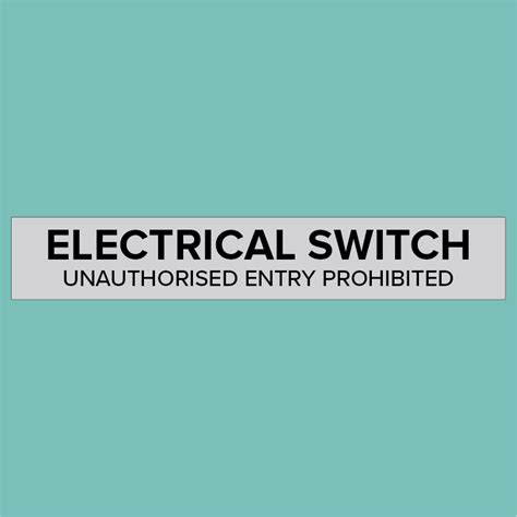 Electrical Switch Signs - STATUTORY SIGNS