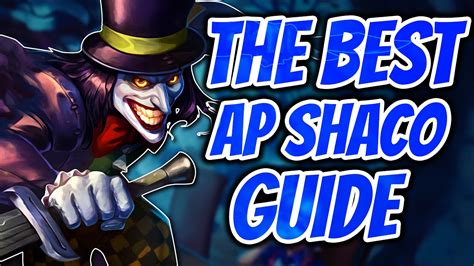 The Best AP Shaco Guide For Season 11 Best Build Jungling How To