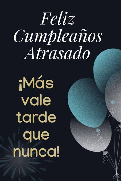 Feliz Cumplea Os Tard O Imprimir Gratis Para Adultos Ni As Y Ni Os En