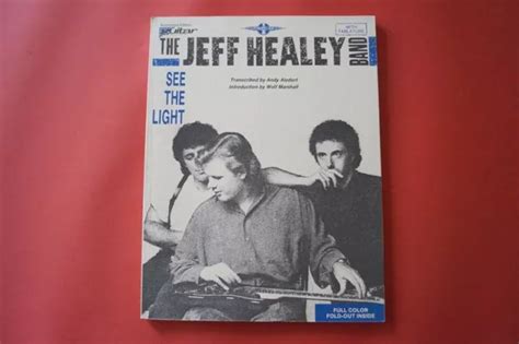 Jeff Healey Band See The Light With Poster Songbook Sheet Music