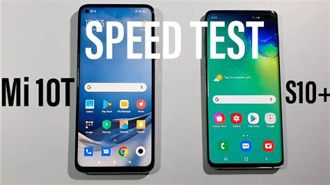 Xiaomi Mi 10t Vs Samsung S10 Plus Comparison Speed Test Youtube