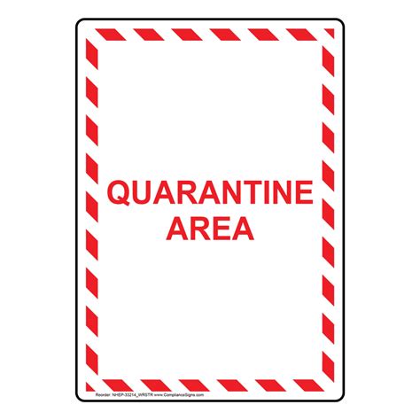 Vertical Quarantine Area Sign White Us Made