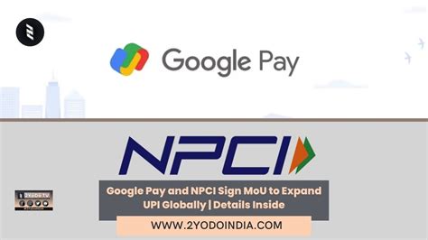 Google Pay And NPCI Sign MoU To Expand UPI Globally Details Inside