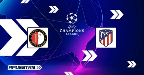 Pronóstico Feyenoord vs Atletico Madrid 28 11 2023 UEFA Champions League