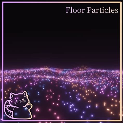 Unity Vrchat Floor Particles Reddpanda Booth