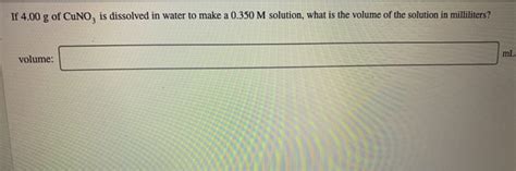 Solved If G Of Cuno Is Dissolved In Water To Make A Chegg