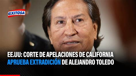 🔴🔵ee Uu Corte De Apelaciones De California Aprueba Extradicón De