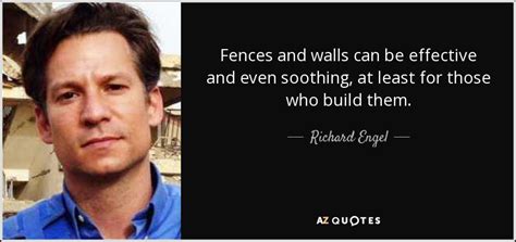 TOP 14 QUOTES BY RICHARD ENGEL | A-Z Quotes