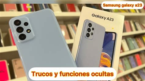 Samsung Galaxy A23 Trucos Y Funciones Ocultas Youtube