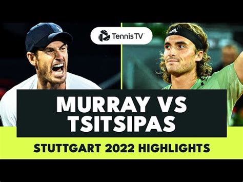 Andy Murray vs Stefanos Tsitsipas | Stuttgart 2022 Extended Highlights ...