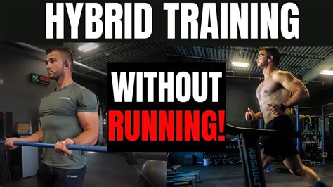 Hybrid Training Plan Without Running Youtube