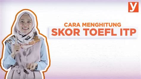 Cara Menghitung Nilai Toefl