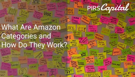 amazon categories     work list  guide pirs capital llc