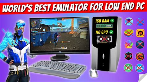 The World S Best Android Emulator For Free Fire Low End Pc Gb Ram No