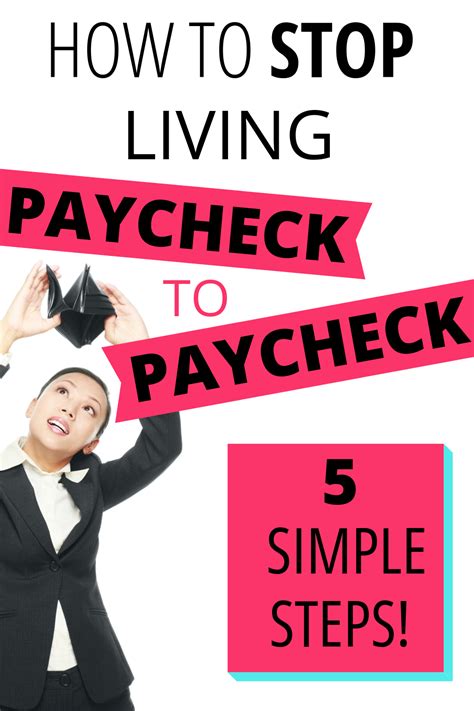 How To Stop Living Paycheck To Paycheck In 5 Simple Steps Budgeting